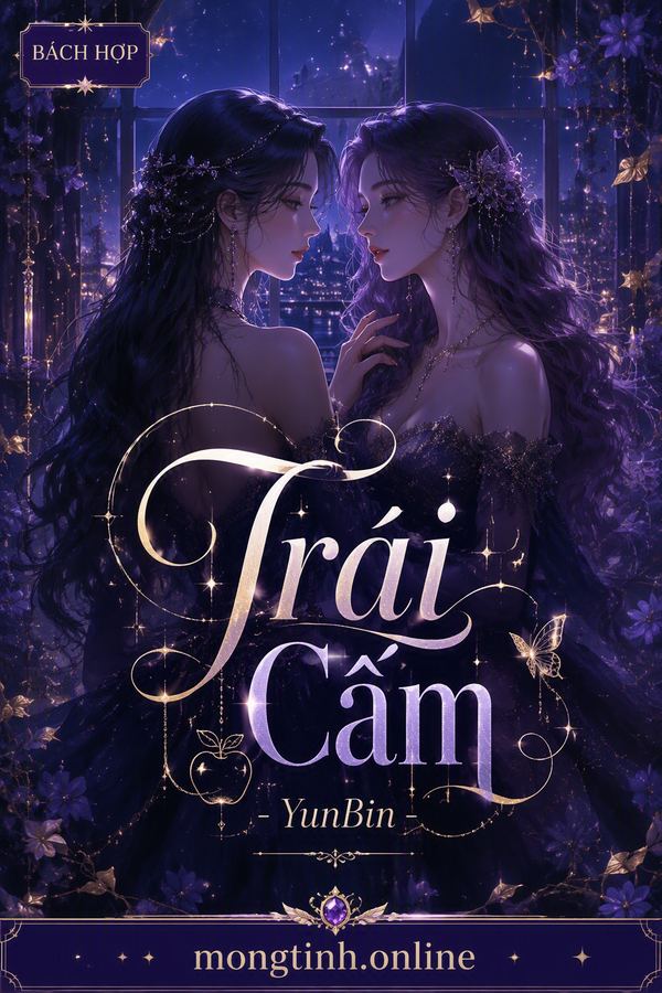 Trái Cấm - YunBin