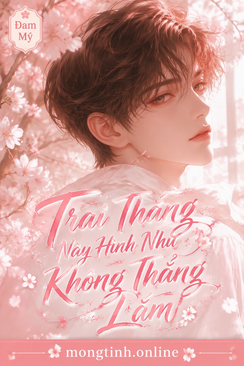 Trai Thẳng Này Hình Như Không Thẳng Lắm