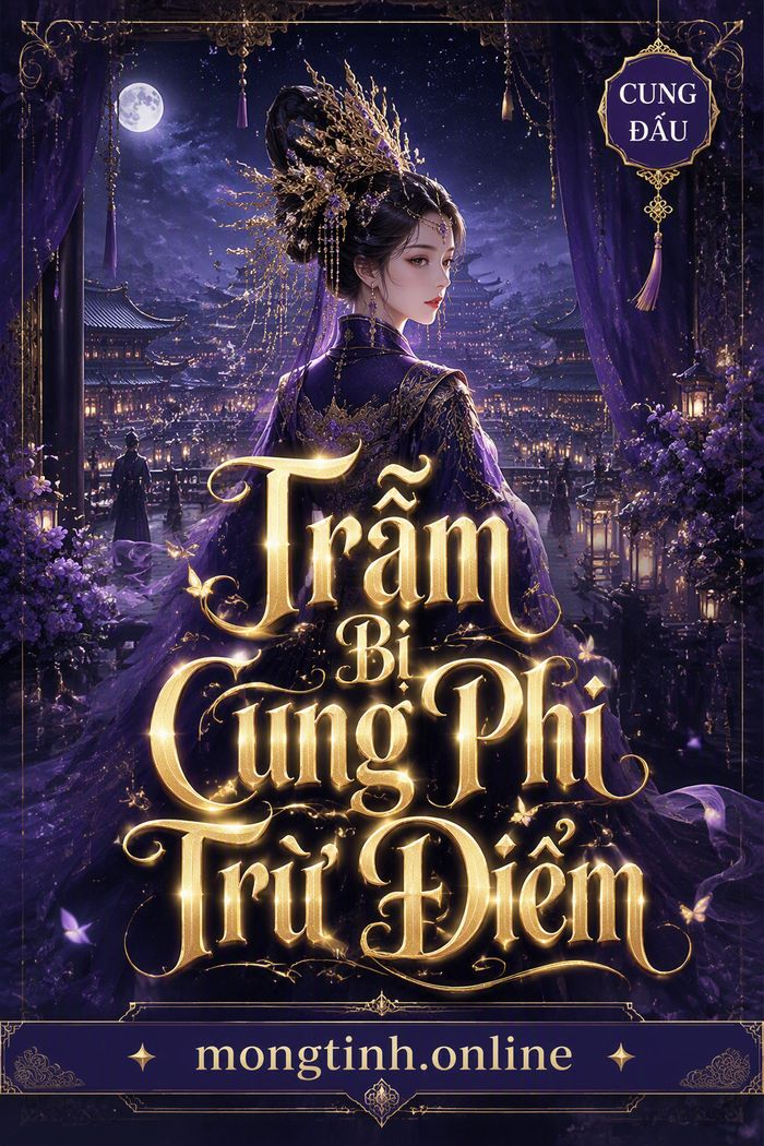 Trẫm Bị Cung Phi Trừ Điểm