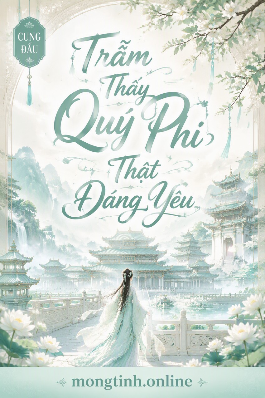 Trẫm Thấy Quý Phi Thật Đáng Yêu