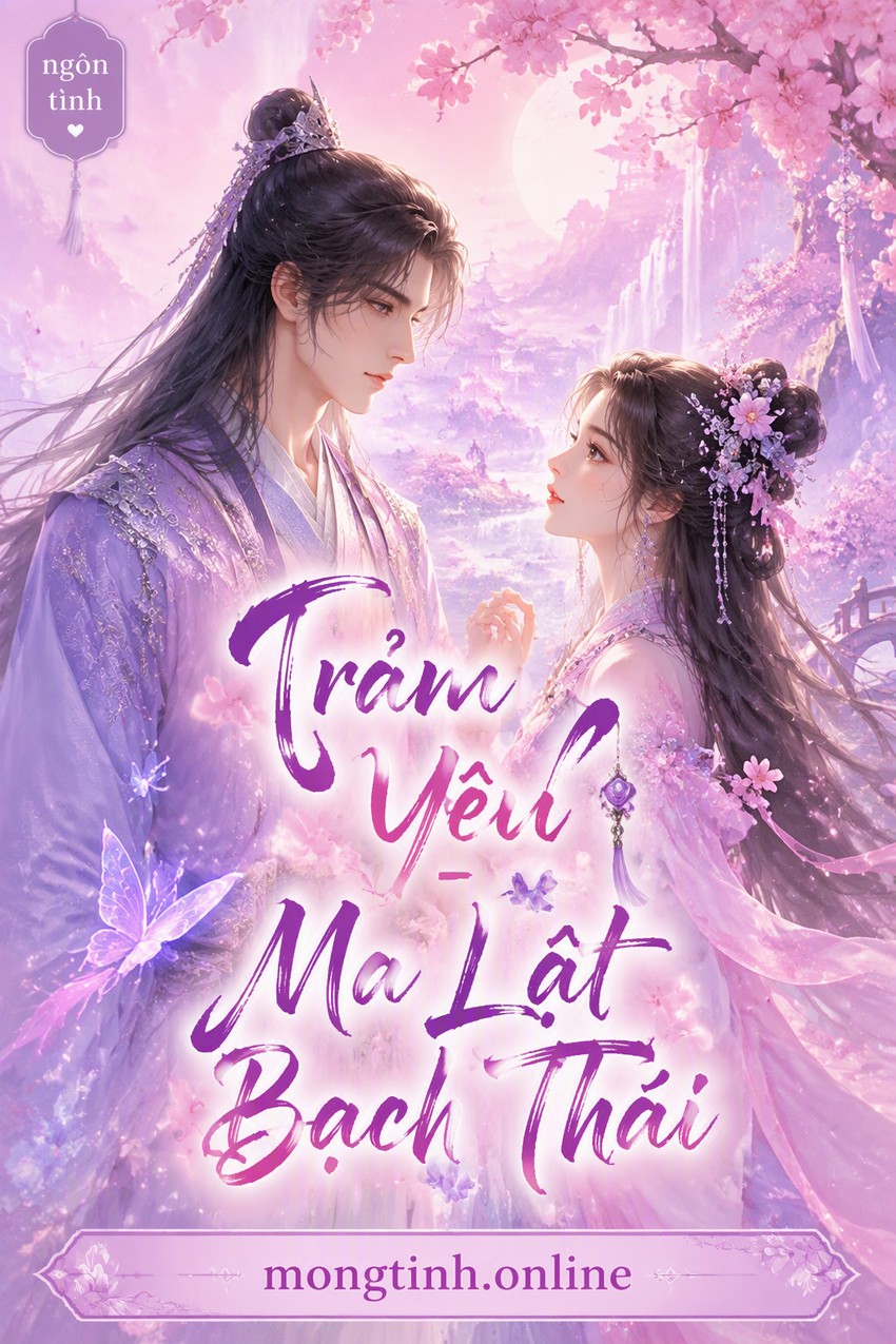 Trảm Yêu - Ma Lạt Bạch Thái
