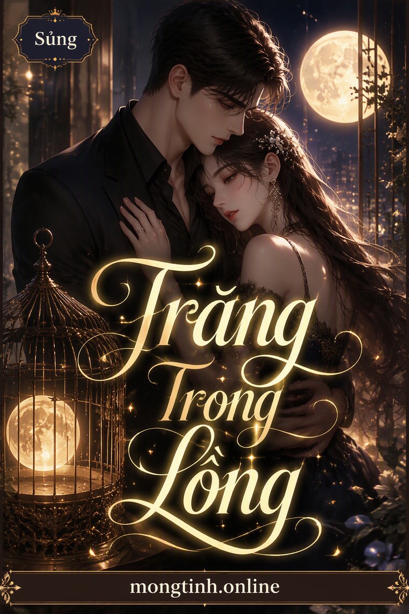 Trăng Trong Lồng