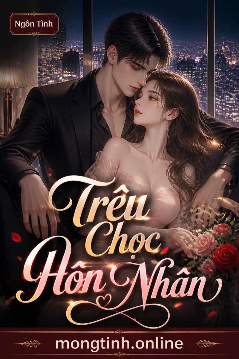 Trêu Chọc Hôn Nhân