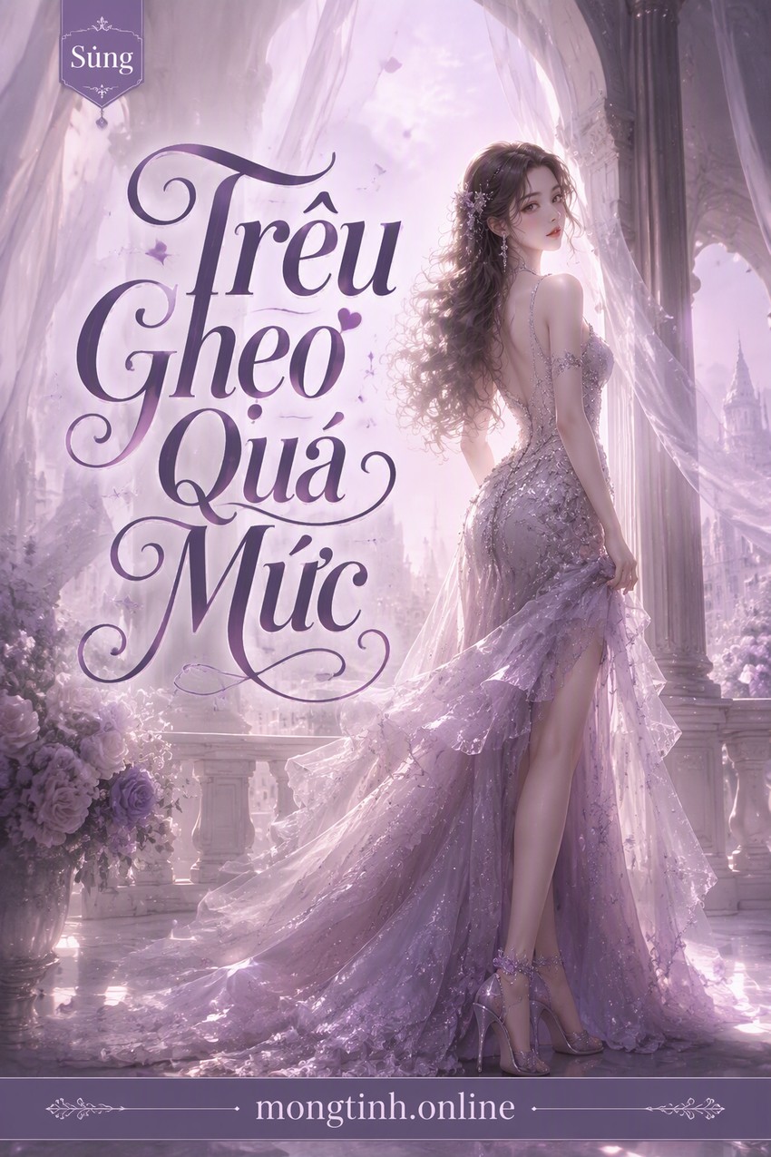 Trêu Ghẹo Quá Mức