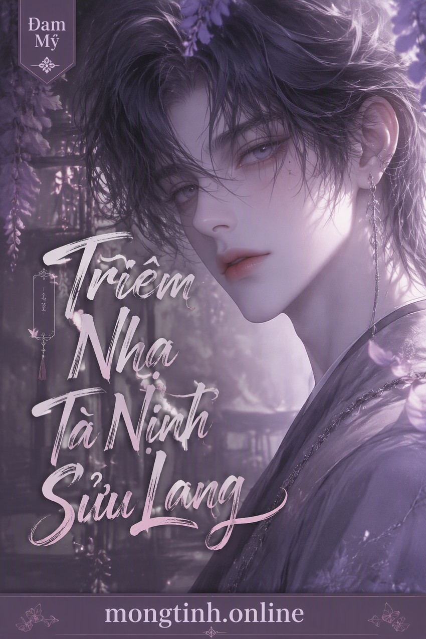 Triêm Nhạ Tà Nịnh Sửu Lang