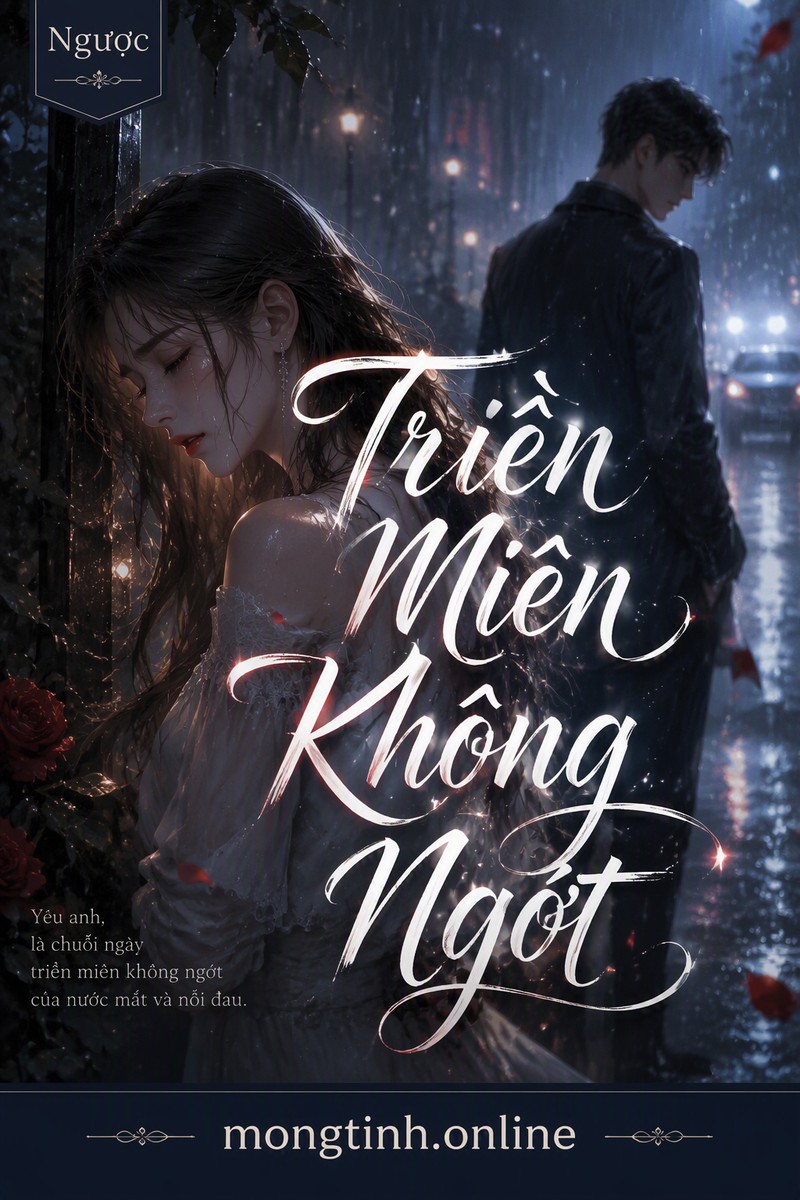 Triền Miên Không Ngớt
