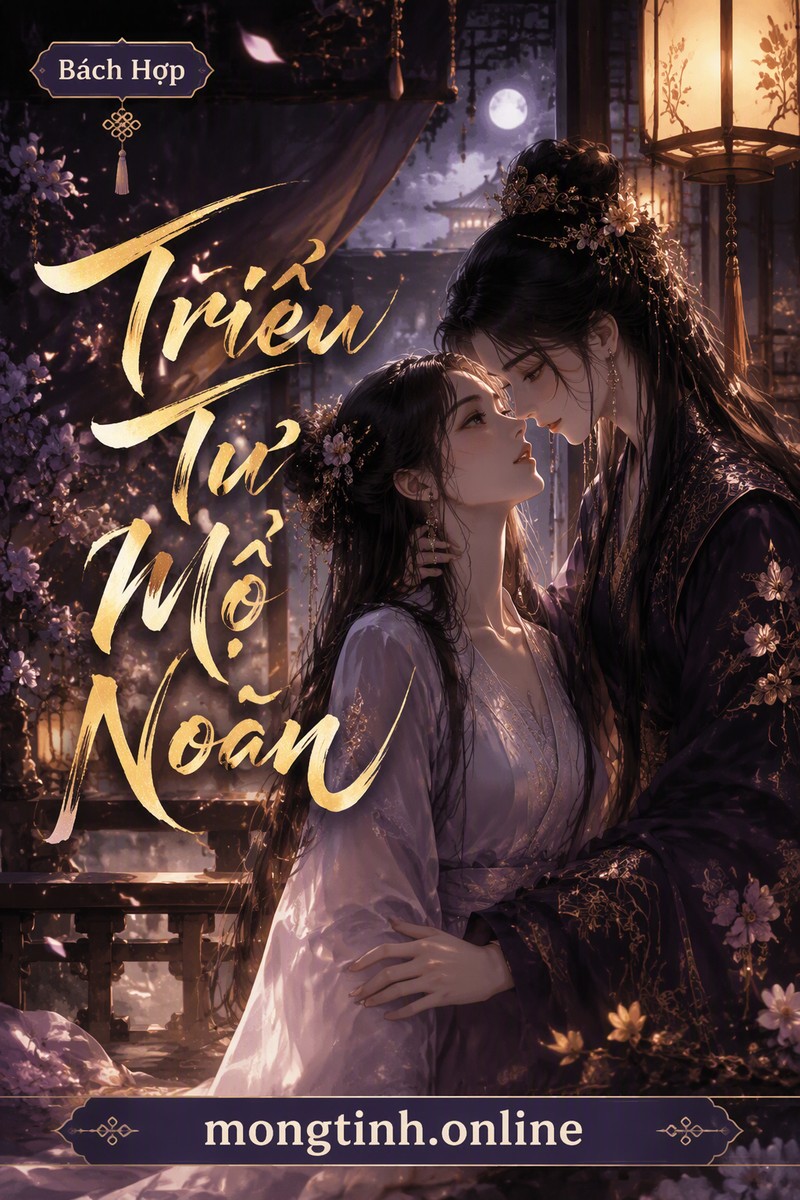 Triều Tư Mộ Noãn