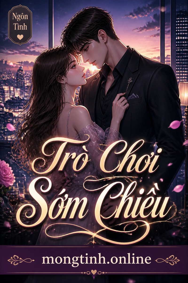 Trò Chơi Sớm Chiều