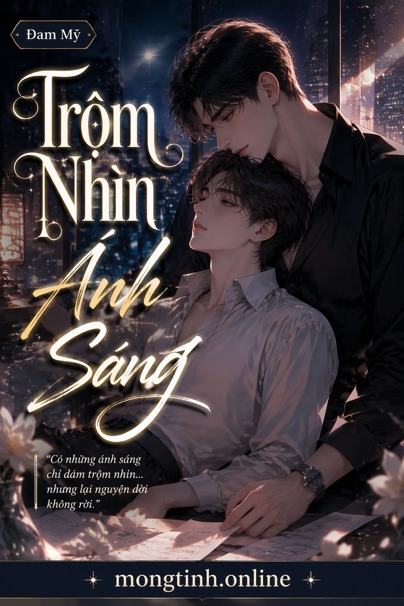 Trộm Nhìn Ánh Sáng