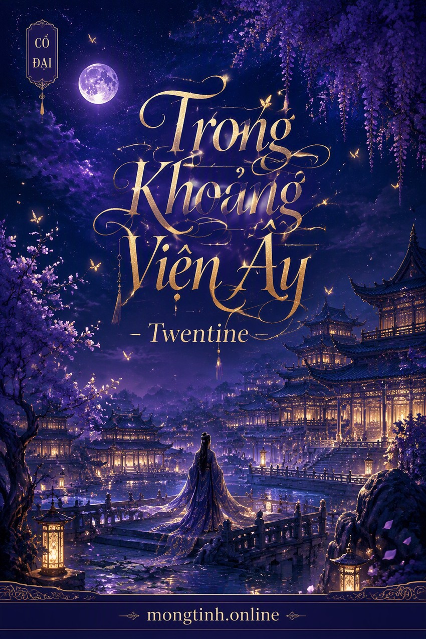 Trong Khoảng Viện Ấy - Twentine