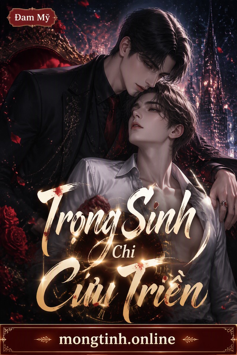 Trọng Sinh Chi Cưu Triền