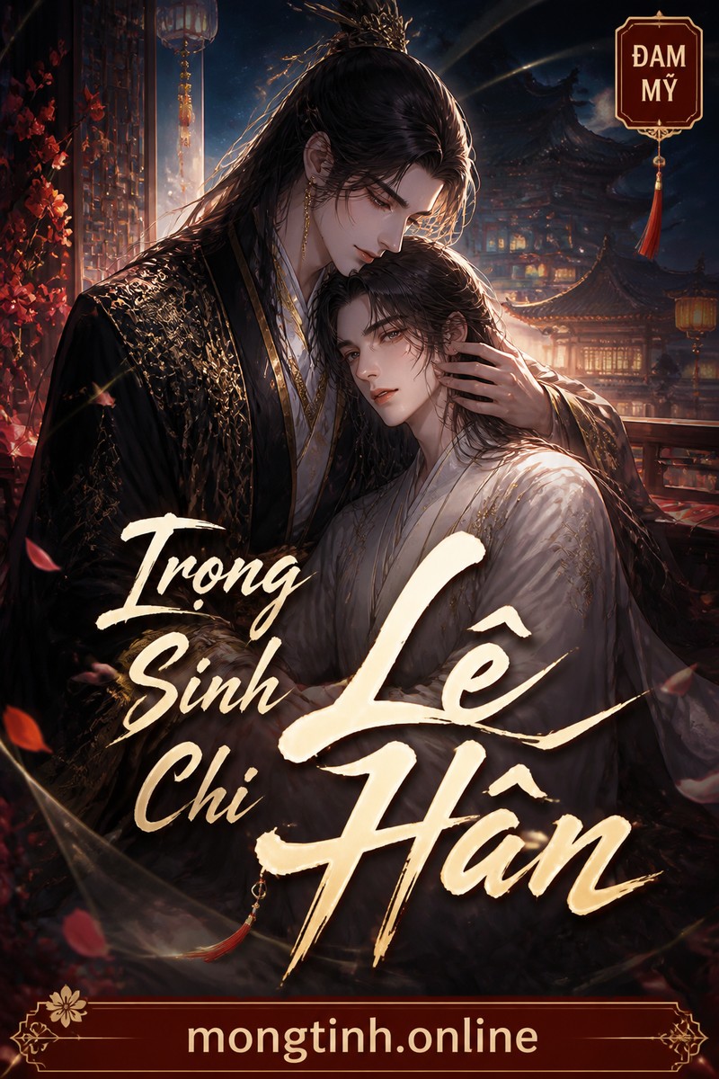 Trọng Sinh Chi Lê Hân