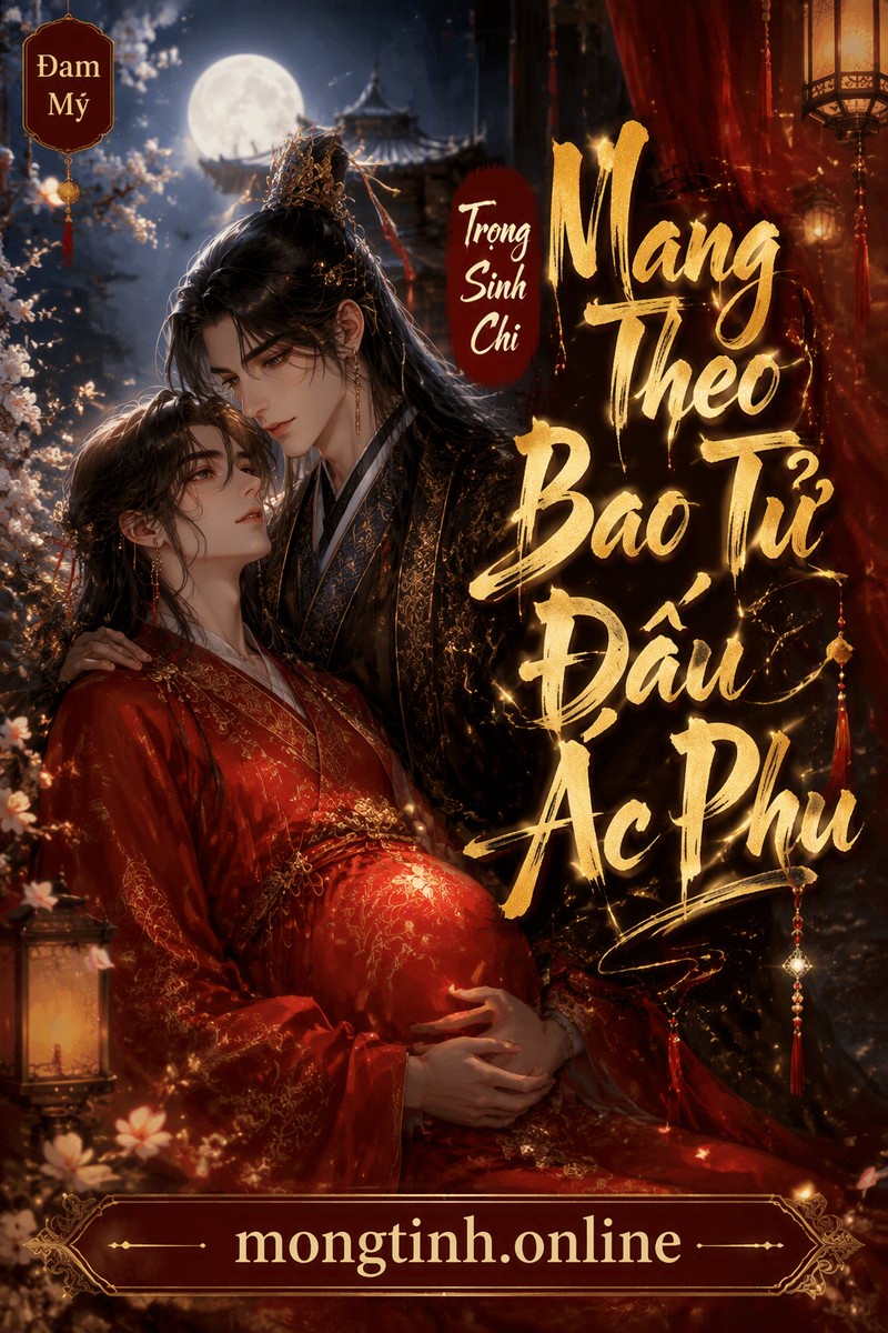 Trọng Sinh Chi Mang Theo Bao Tử Đấu Ác Phu