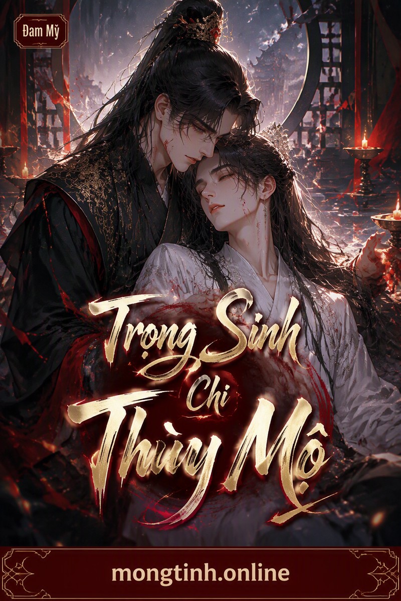 Trọng Sinh Chi Thùy Mộ