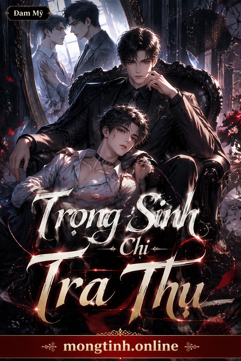 Trọng Sinh Chi Tra Thụ