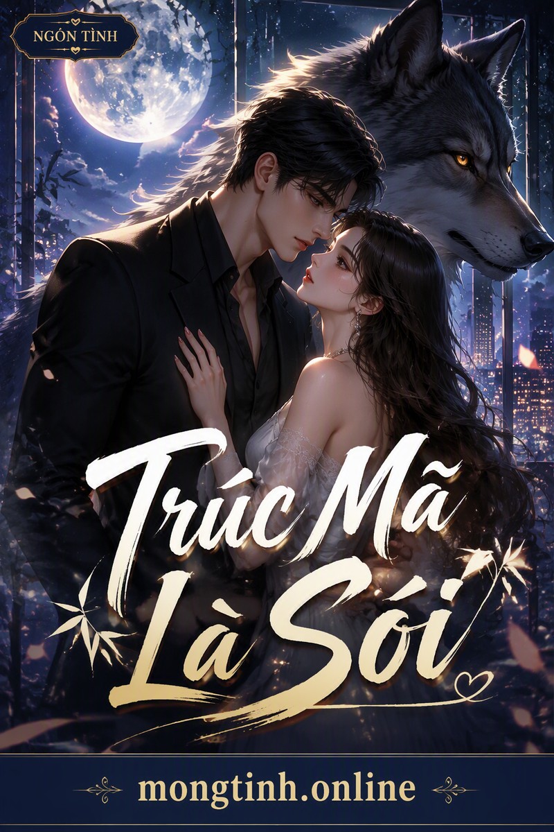 Trúc Mã Là Sói