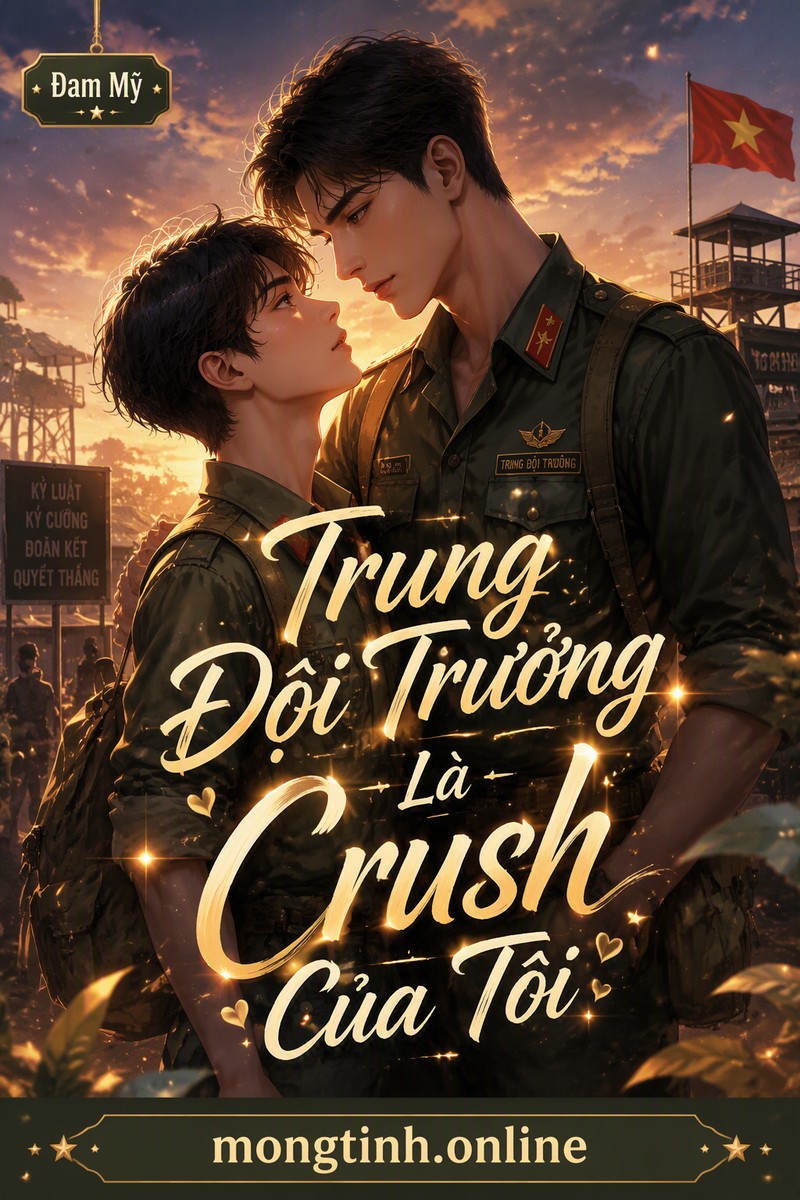 Trung Đội Trưởng Là Crush Của Tôi