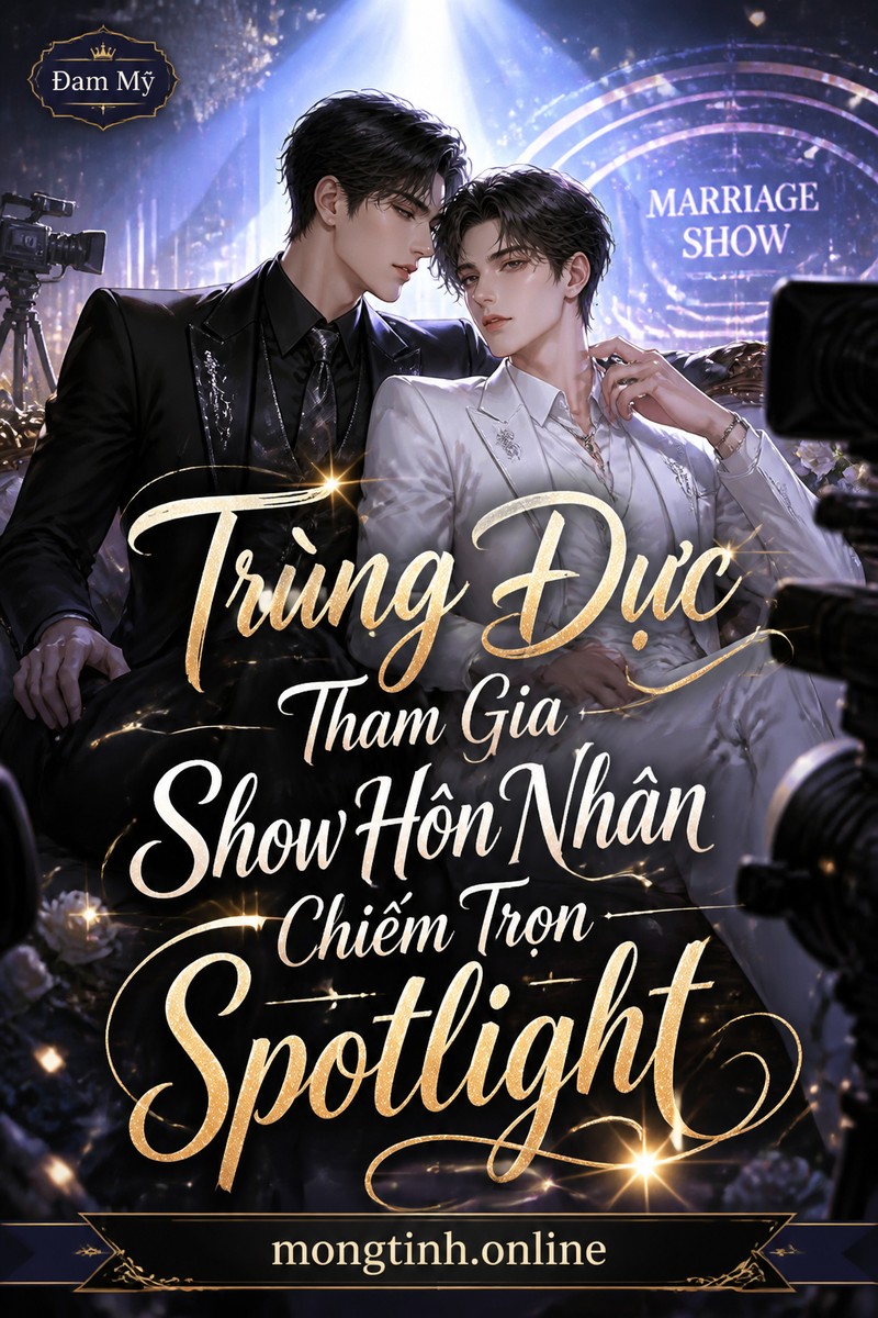 Trùng Đực Tham Gia Show Hôn Nhân Chiếm Trọn Spotlight