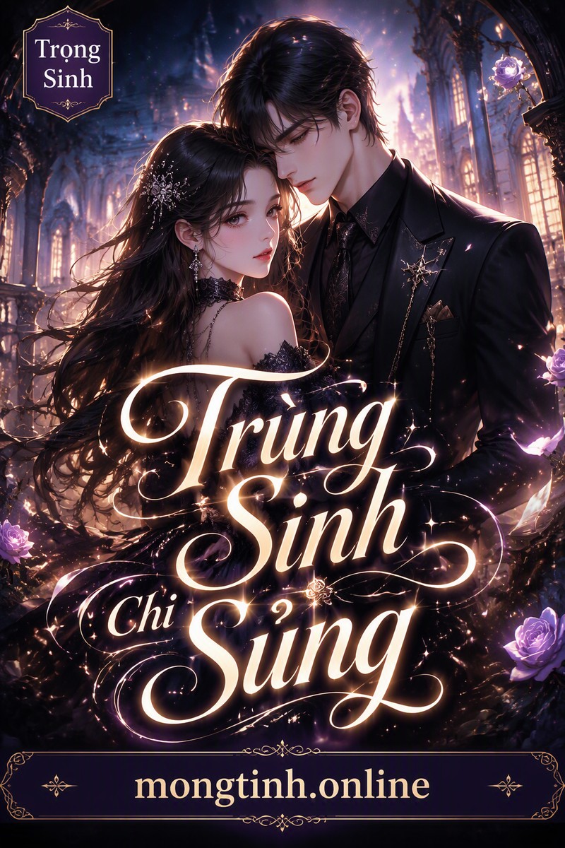 Trùng Sinh Chi Sủng