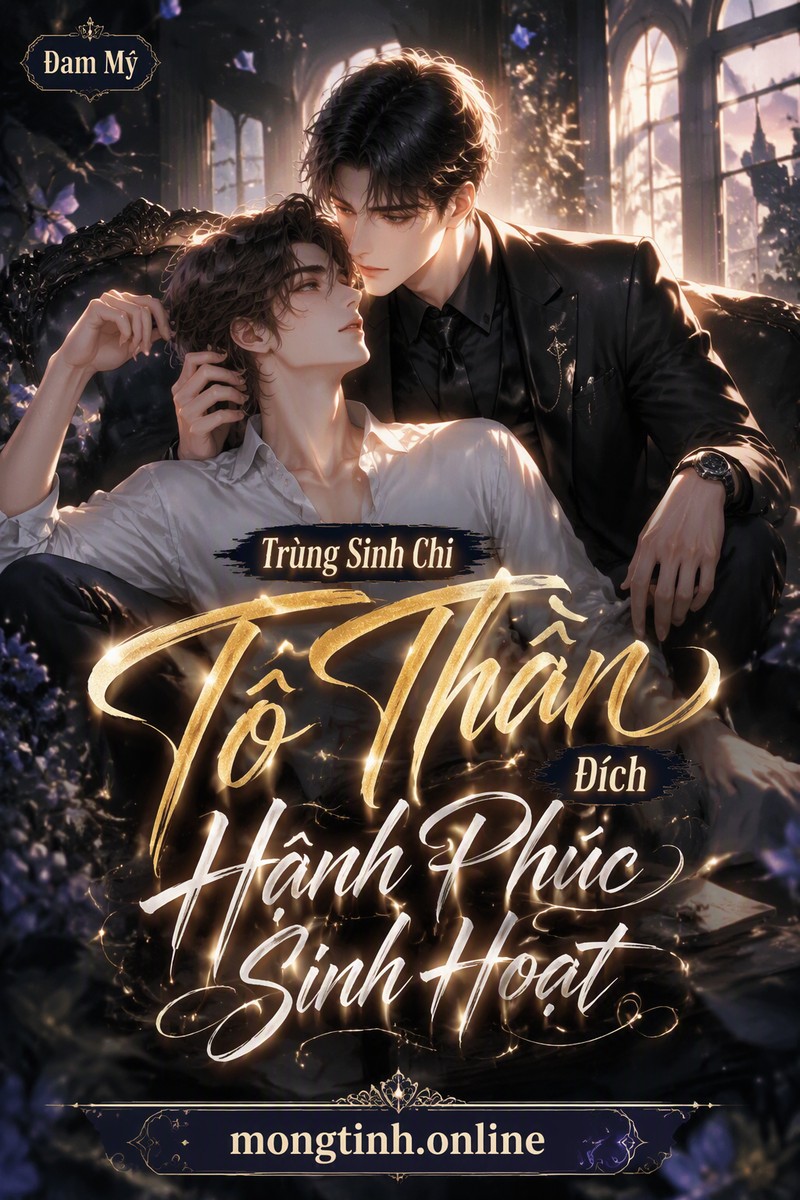 Trùng Sinh Chi Tô Thần Đích Hạnh Phúc Sinh Hoạt