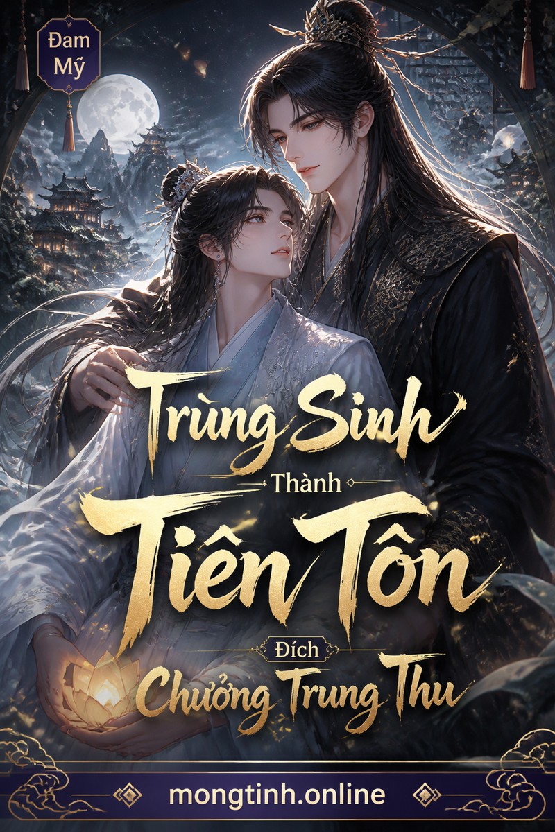 Trùng Sinh Thành Tiên Tôn Đích Chưởng Trung Thu