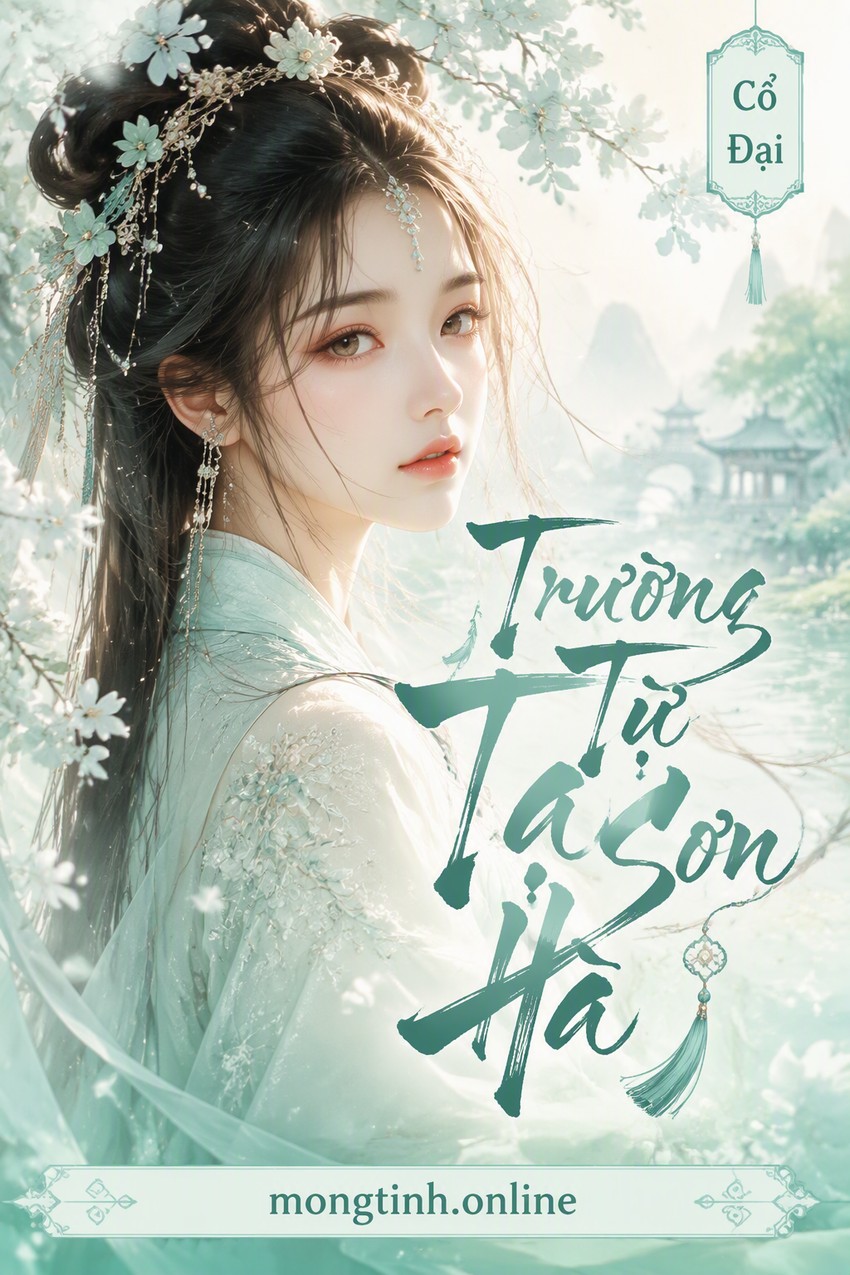 Trường Từ Tạ Sơn Hà