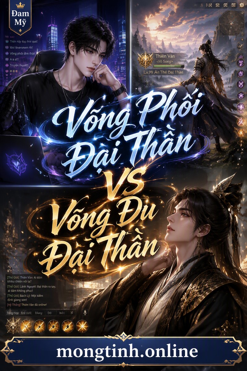 Võng Phối Đại Thần VS Võng Du Đại Thần