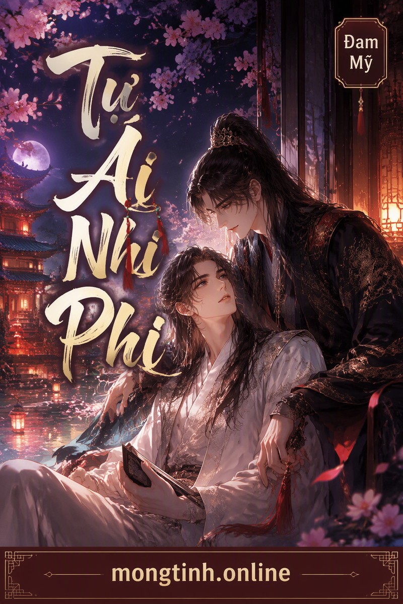 Tự Ái Nhi Phi