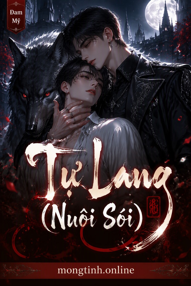 Tự Lang (Nuôi Sói)