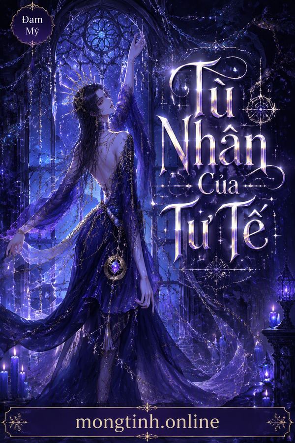 Tù Nhân Của Tư Tế