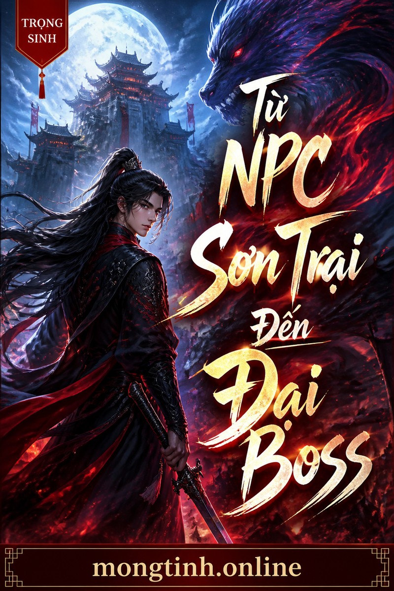 Từ NPC Sơn Trại Đến Đại Boss