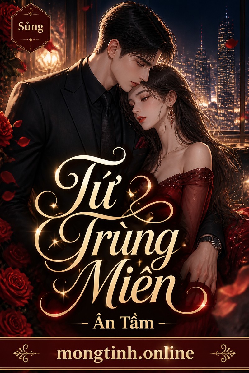 Tứ Trùng Miên - Ân Tầm