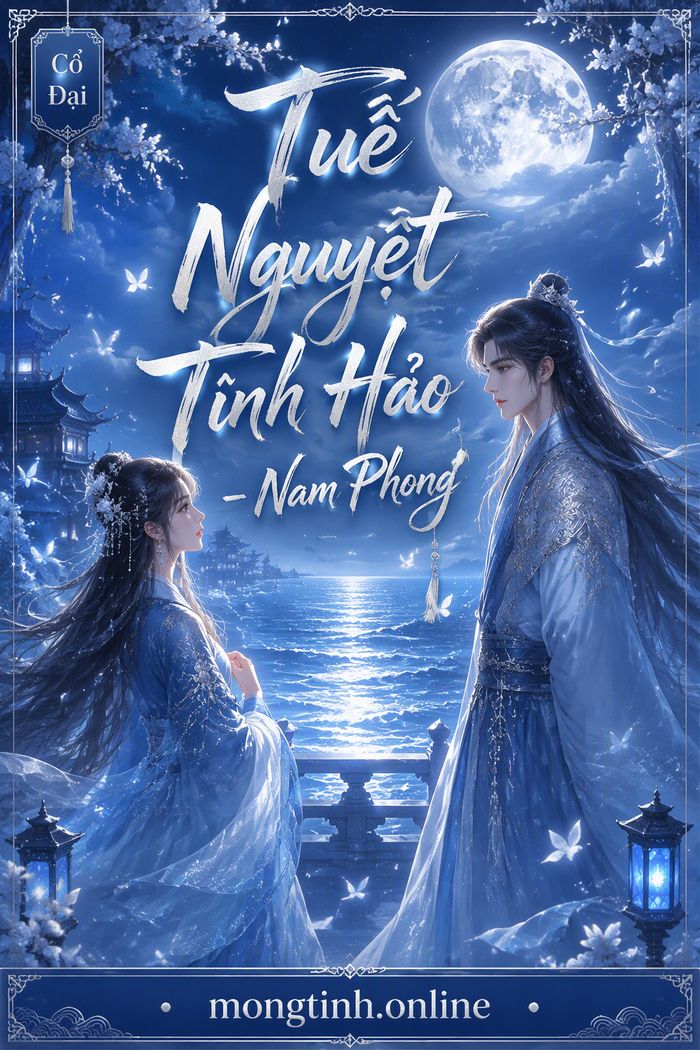 Tuế Nguyệt Tĩnh Hảo - Nam Phong