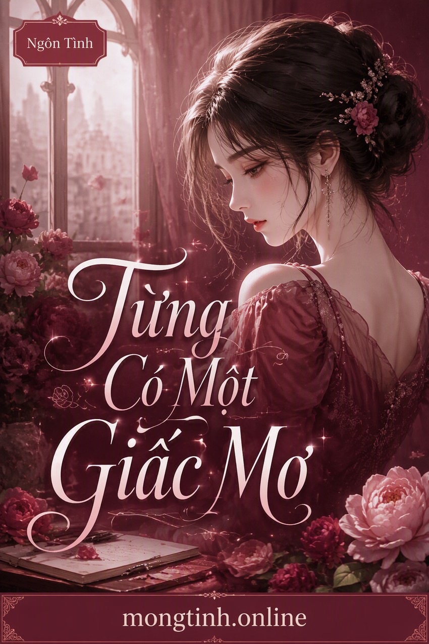 Từng Có Một Giấc Mơ