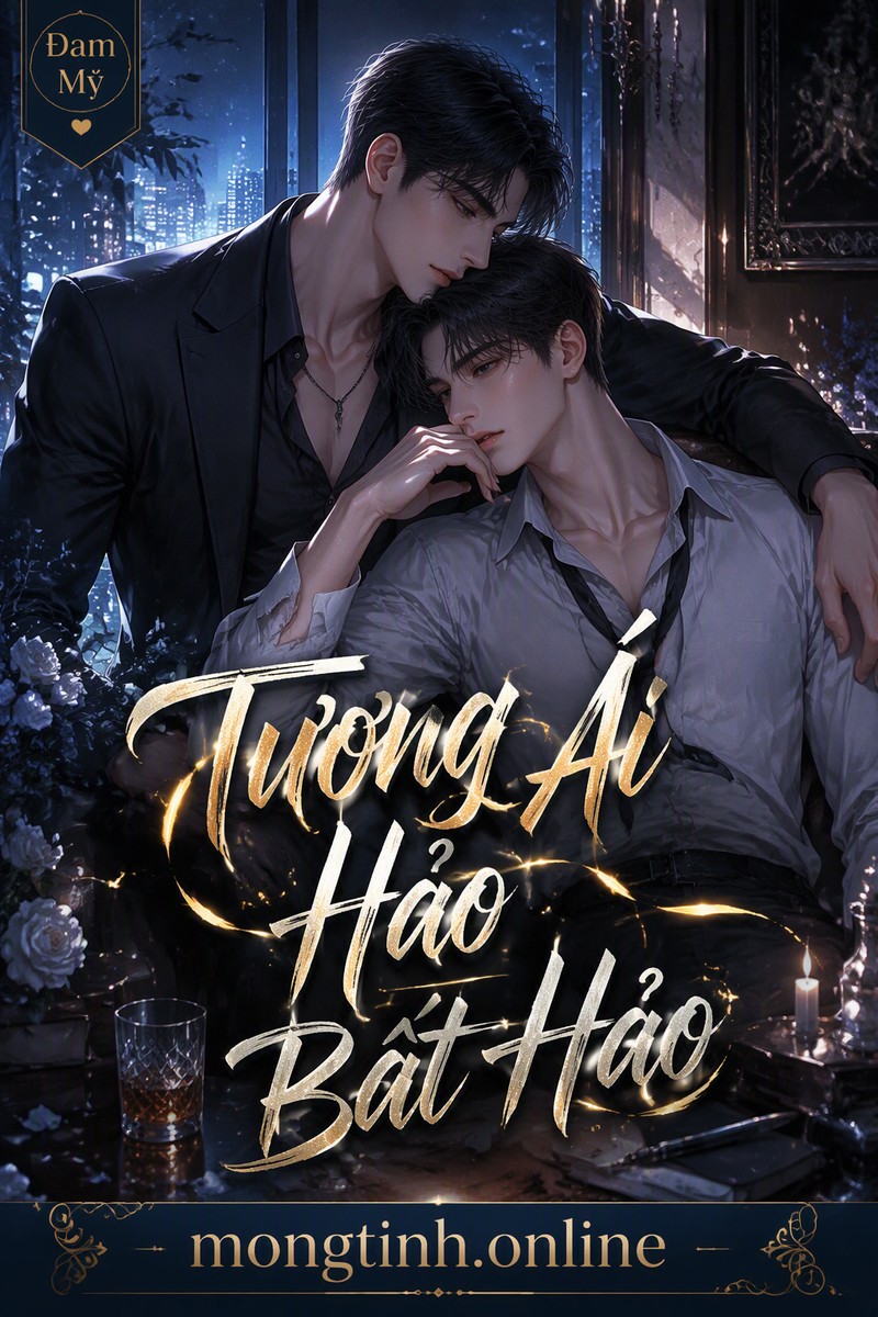 Tương Ái Hảo Bất Hảo