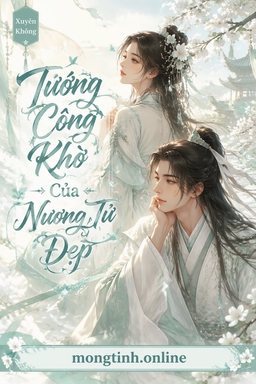 Tướng Công Khờ Của Nương Tử Đẹp