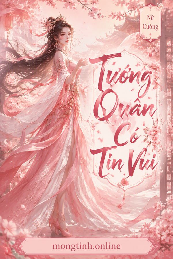 Tướng Quân Có Tin Vui