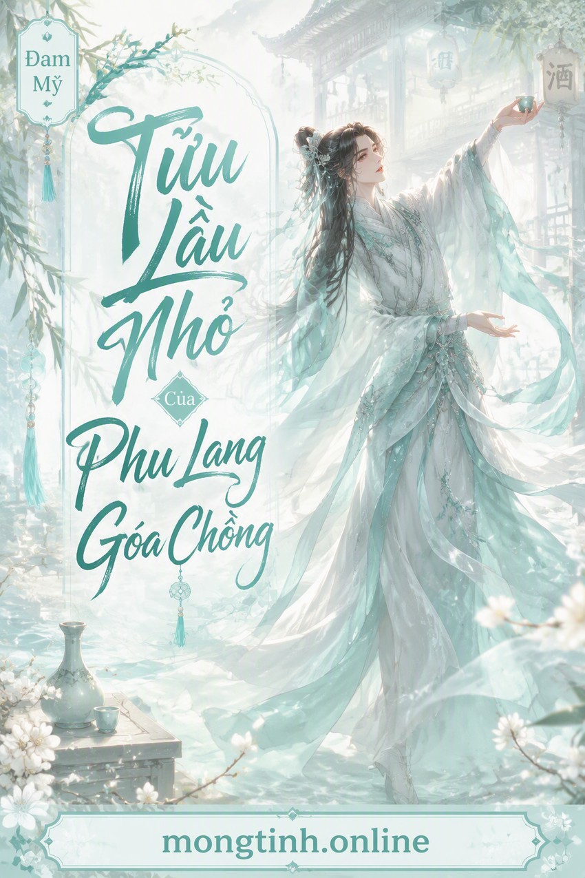 Tửu Lầu Nhỏ Của Phu Lang Góa Chồng