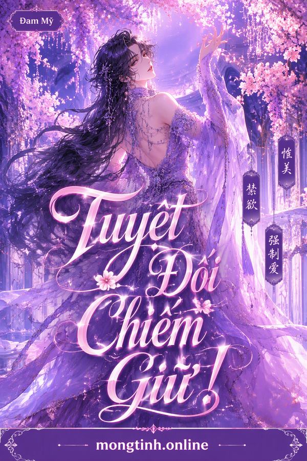 Tuyệt Đối Chiếm Giữ!