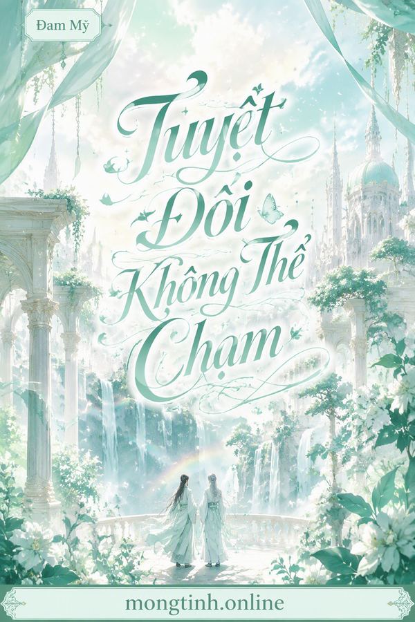 Tuyệt Đối Không Thể Chạm