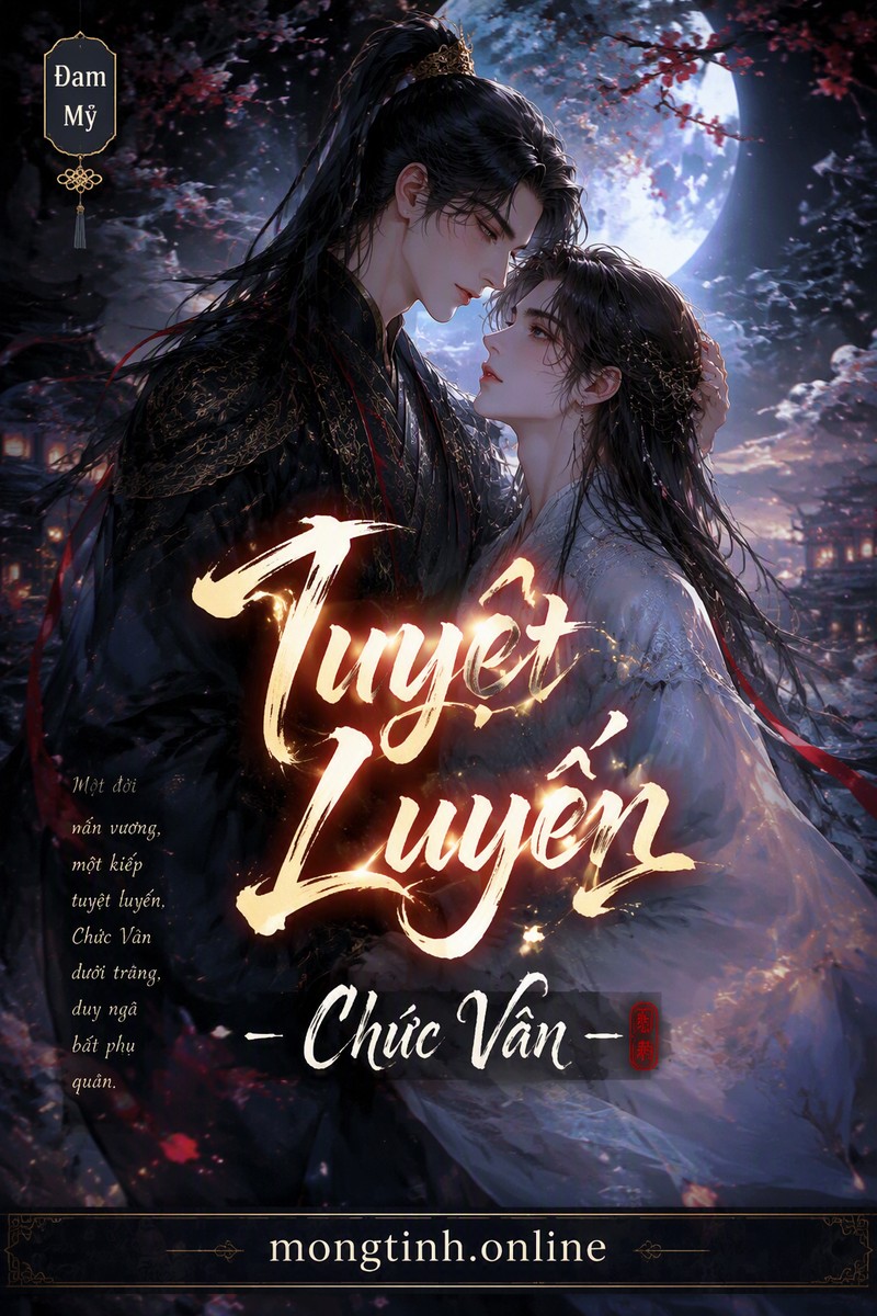 Tuyệt Luyến - Chức Vân