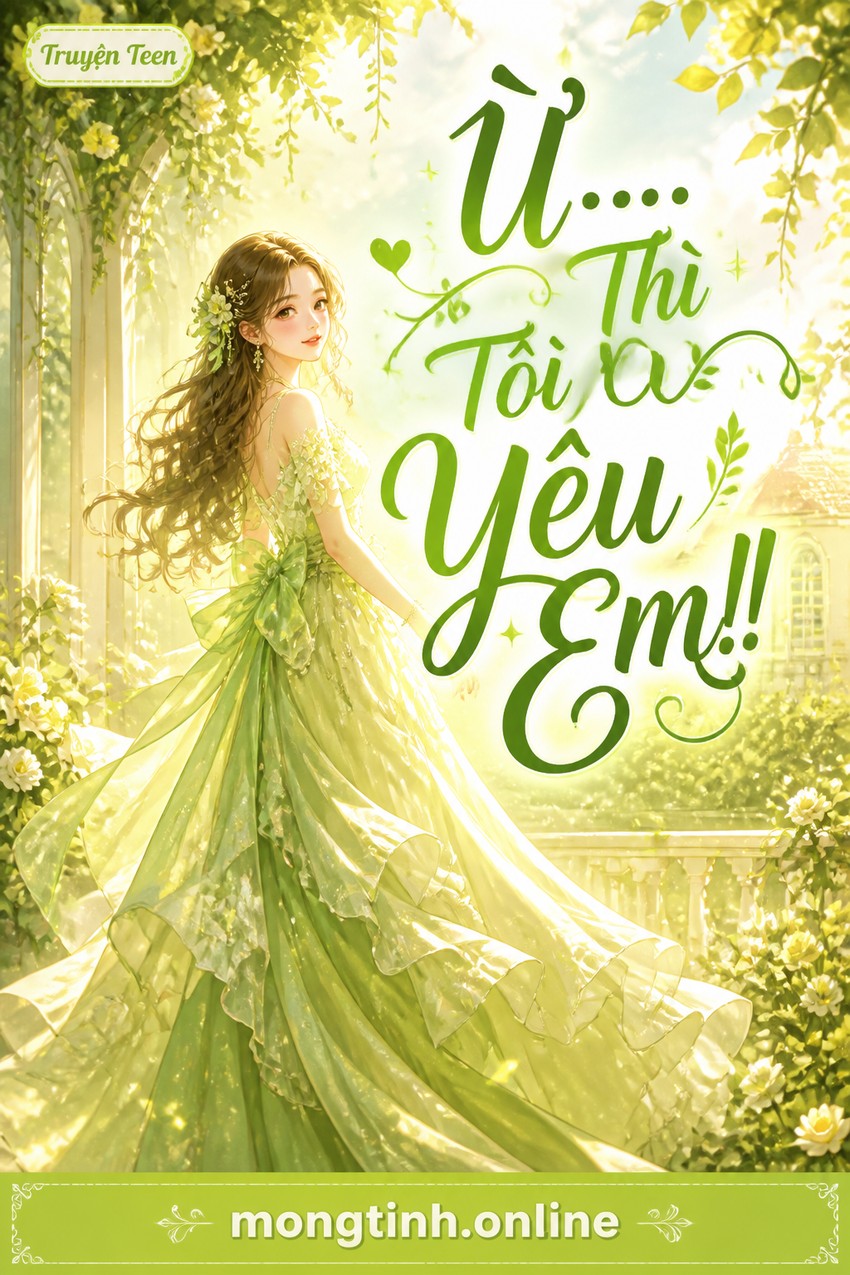 Ừ .... Thì Tôi Yêu Em!!