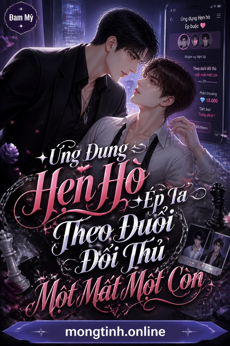 Ứng Dụng Hẹn Hò Ép Ta Theo Đuổi Đối Thủ Một Mất Một Còn