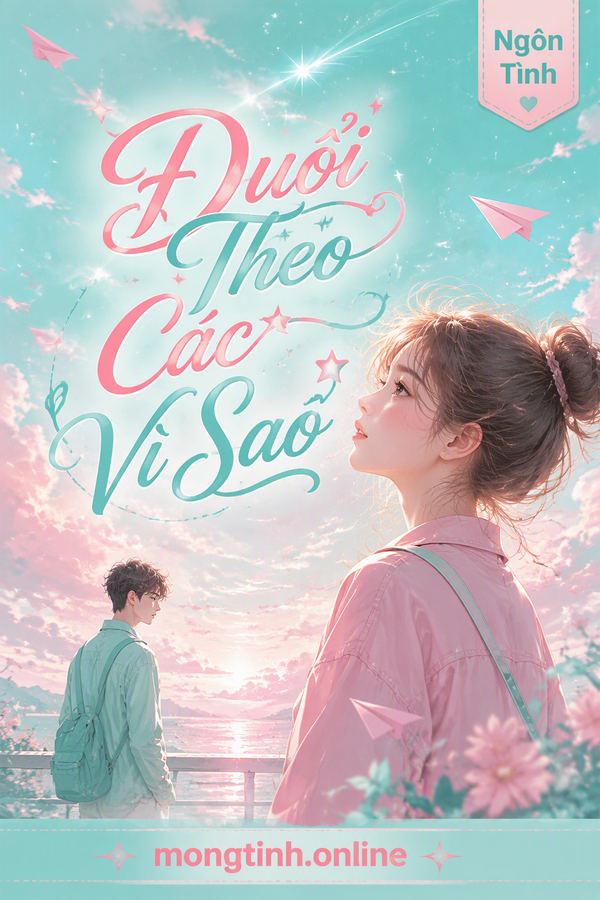 Đuổi Theo Các Vì Sao
