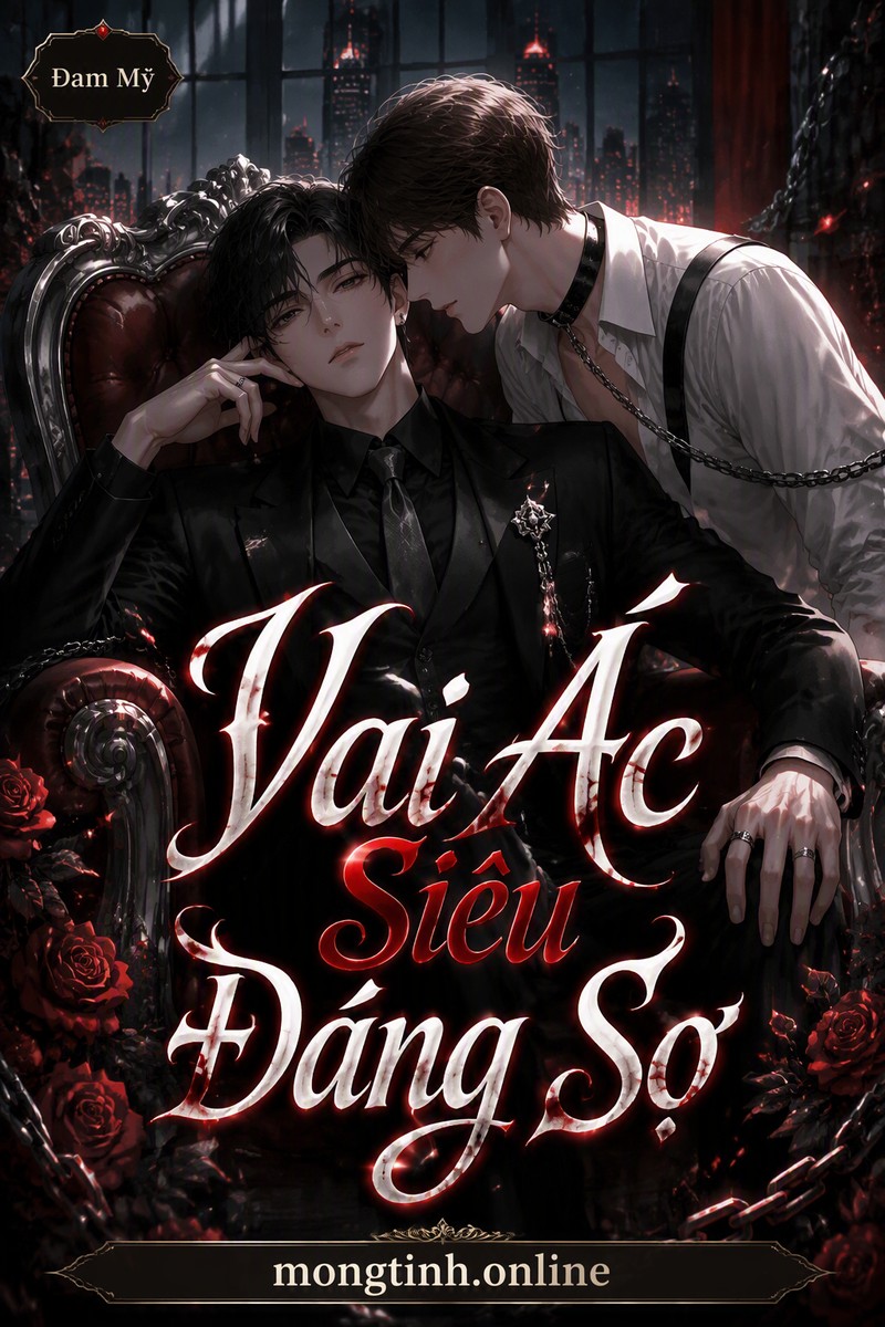 Vai Ác Siêu Đáng Sợ