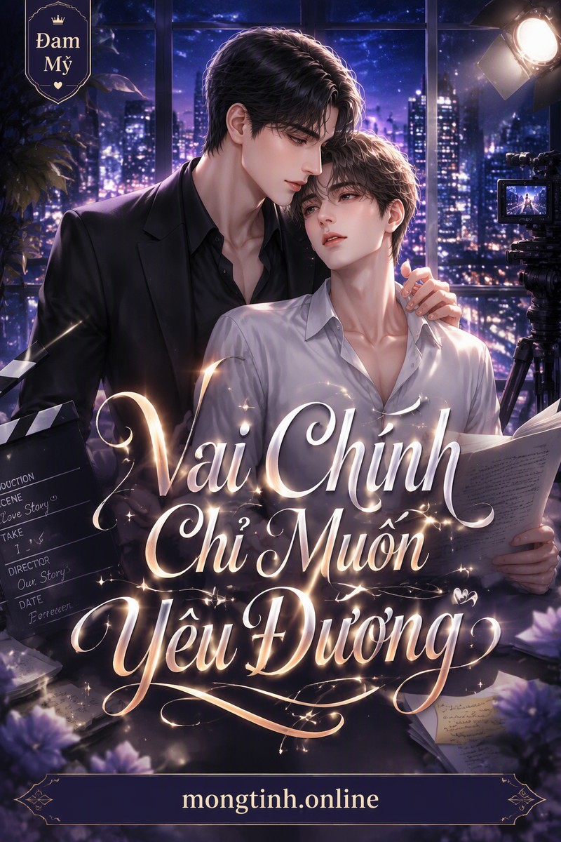 Vai Chính Chỉ Muốn Yêu Đương