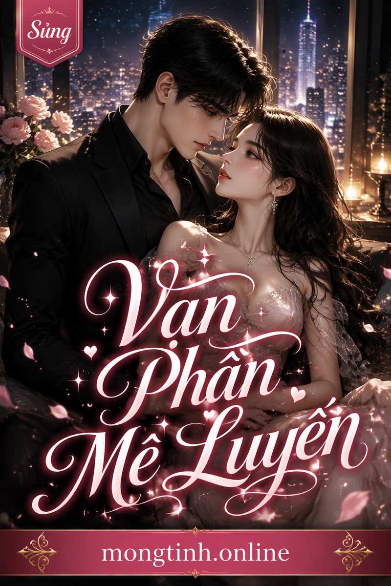 Vạn Phần Mê Luyến