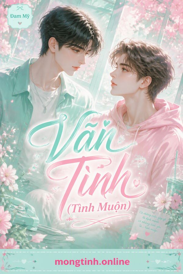 Vãn Tình (Tình Muộn)