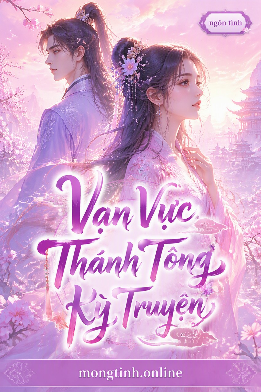 Vạn Vực Thánh Tông Kỳ Truyện