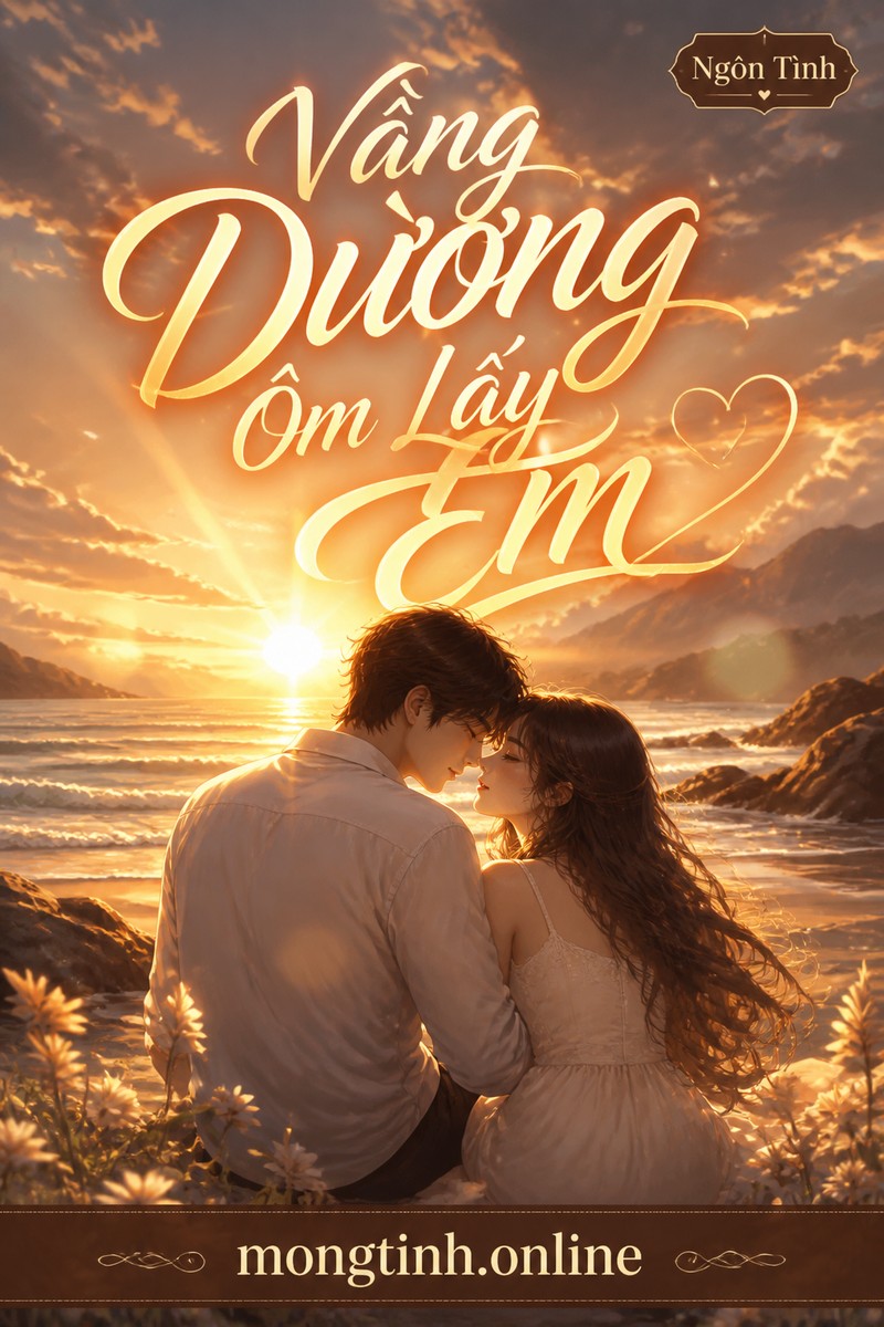 Vầng Dương Ôm Lấy Em